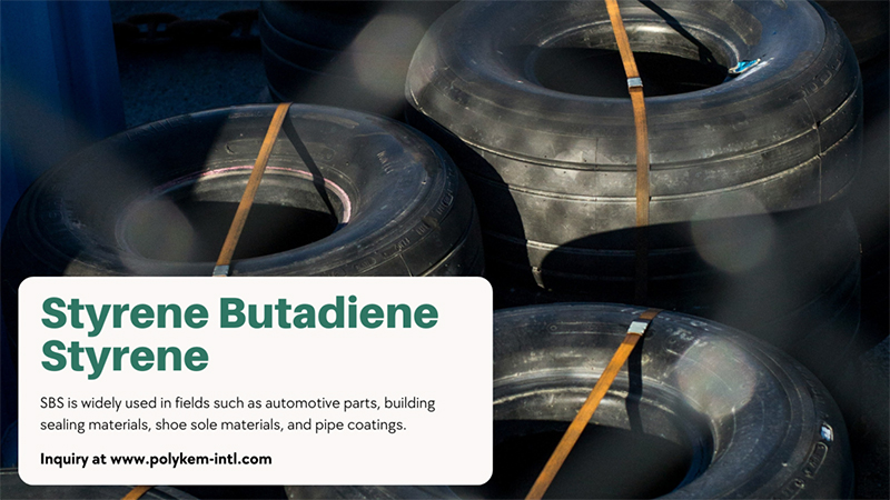 Styene Butadiene Styene ထုတ်ကုန်ခြုံငုံသုံးသပ်ချက်, ယနေ့နည်းပညာဆိုင်ရာသတင်းအချက်အလက်များကိုရယူပါ။