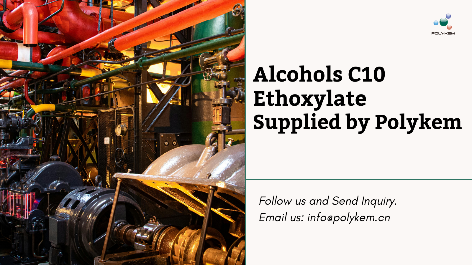 Polykem အရက်များ C10 Ethoxylate: ဓာတုစက်မှုလုပ်ငန်းအတွက်ထိရောက်သော surfactant ဖြေရှင်းချက်