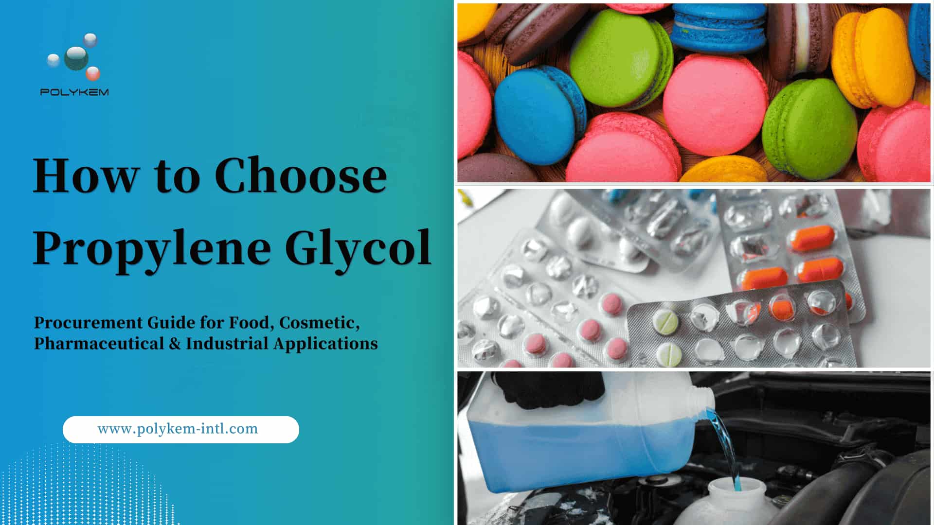 Propylene Glycol ကိုရွေးချယ်နည်း- အစားအသောက်၊ အလှကုန်၊ ဆေးဝါးနှင့် စက်မှုလုပ်ငန်းသုံးများအတွက် ၀ယ်လိုအားလမ်းညွှန်