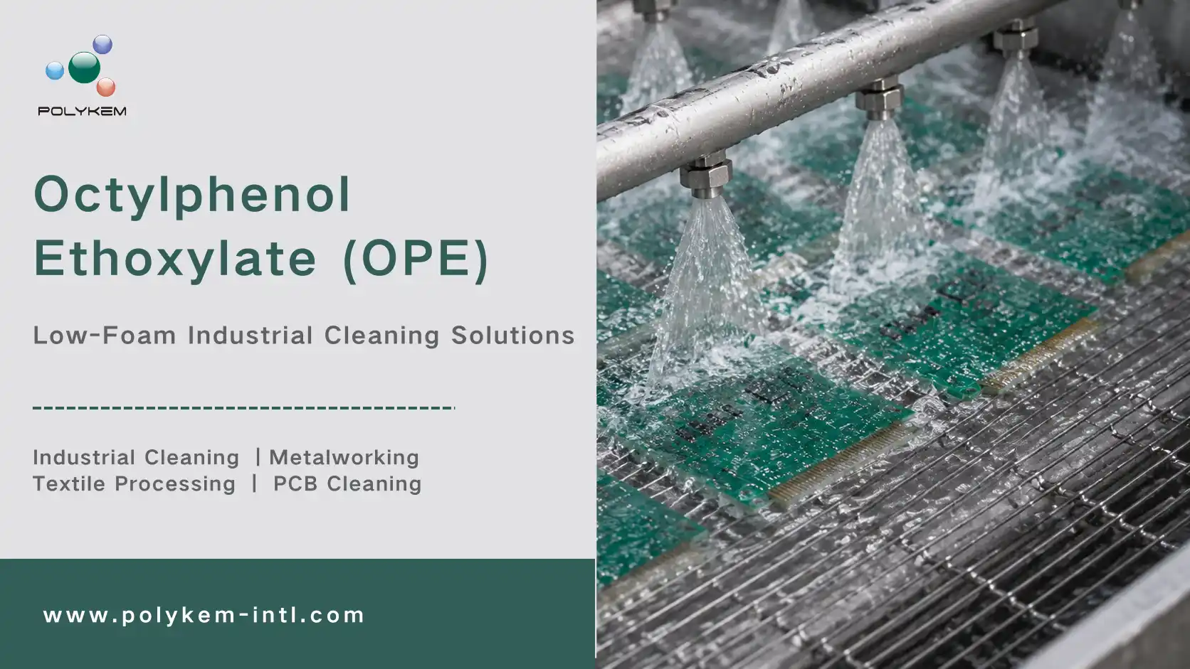 Low-Foam စက်မှုသန့်ရှင်းရေးစနစ်များတွင် Octylphenol Ethoxylate ကို အဘယ်ကြောင့်အသုံးပြုသနည်း။